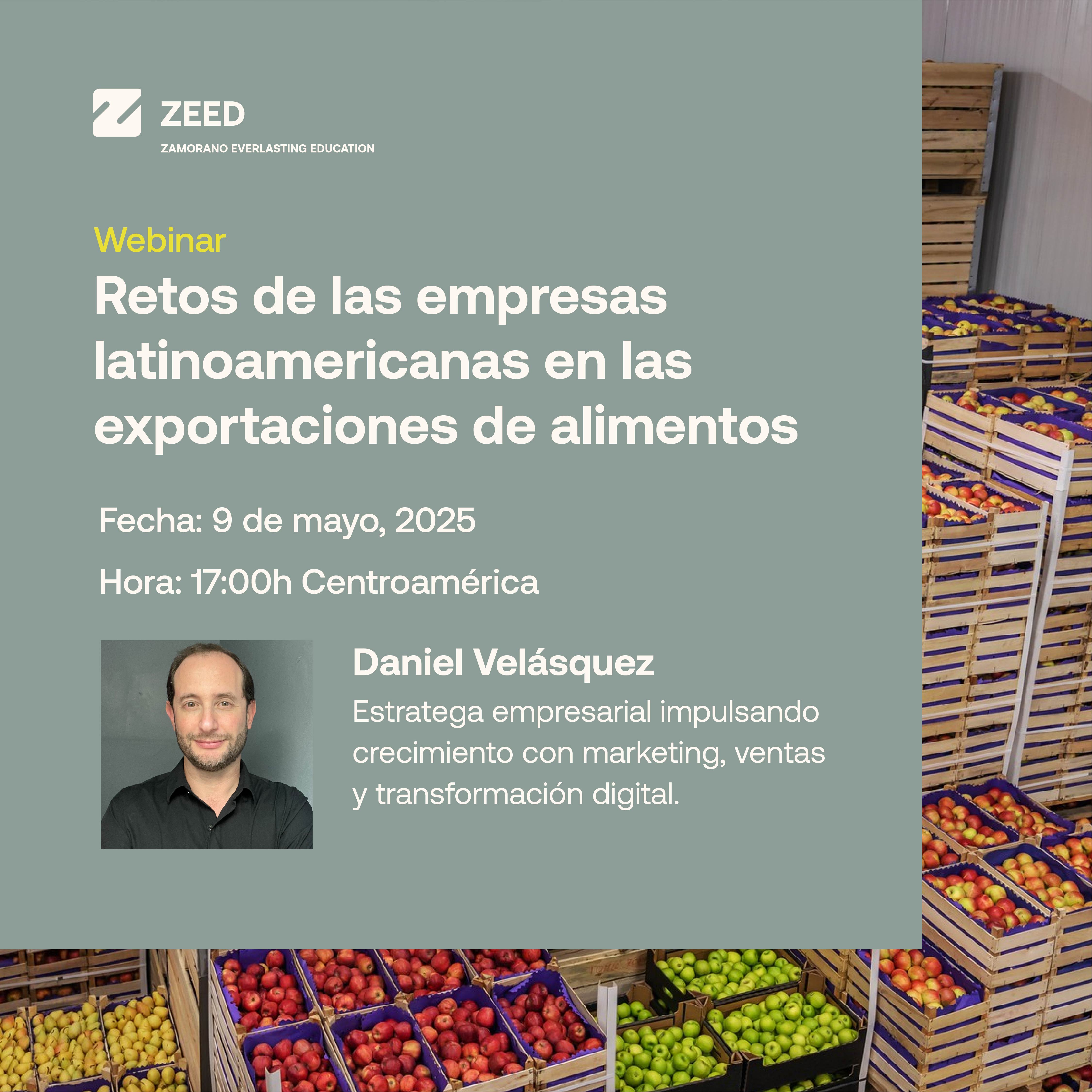 Zamorano ZEED Webinar Retos de las empresas latinoamericanas en las ...
